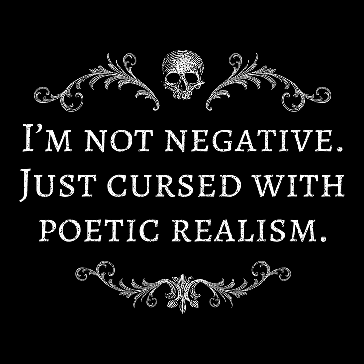 Cursed with poetic realism