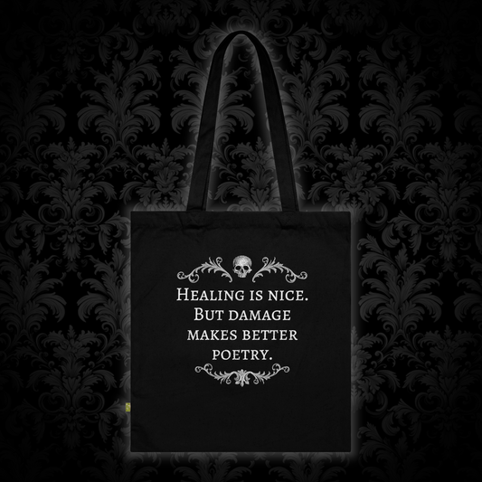 Tote Bag Damage makes better poetry v bílé