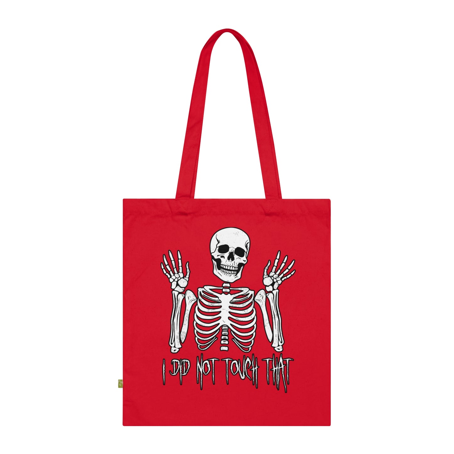 Tote Bag Skelly did not touch that - Frogos Design