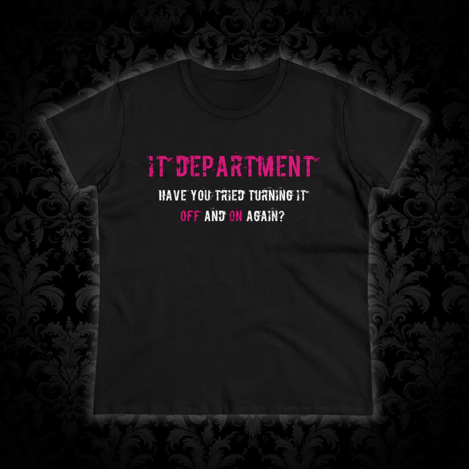 Women's T-shirt IT Support in Pink - Frogos Design