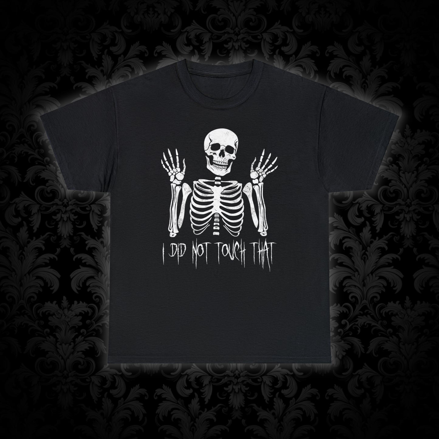 Unisex T-shirt Skelly did not touch that - Frogos Design