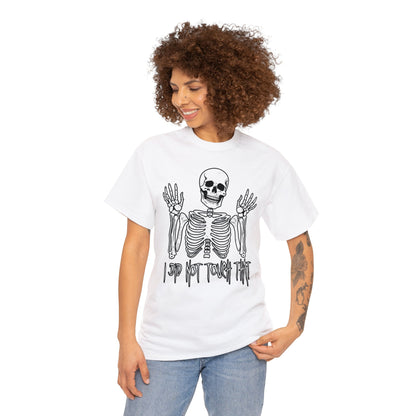 Unisex T-shirt Skelly did not touch that - Frogos Design