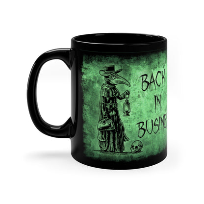 Mug Back in business - Plague doctor print