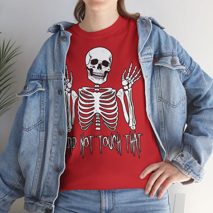 Unisex T-shirt Skelly did not touch that