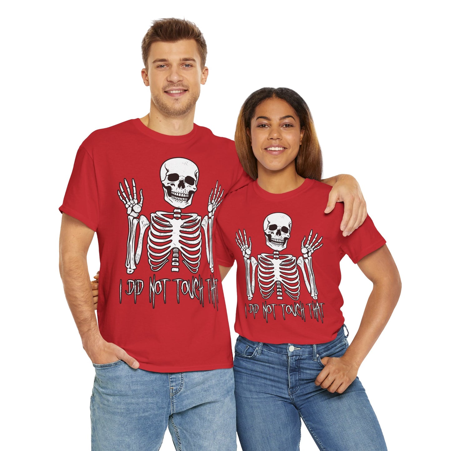 Unisex T-shirt Skelly did not touch that