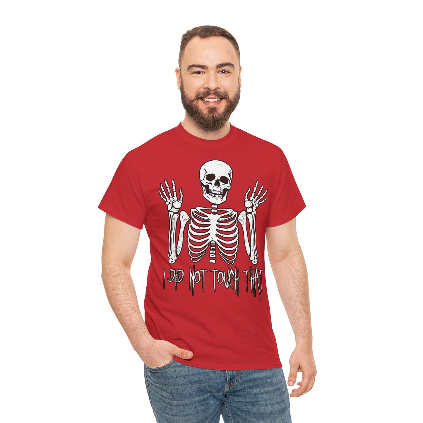 Unisex T-shirt Skelly did not touch that