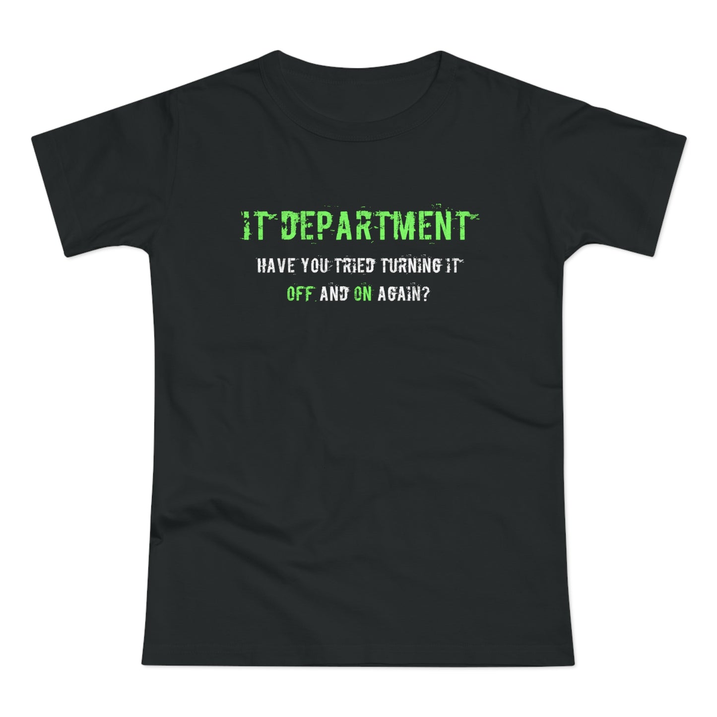 Women's T-shirt IT Support