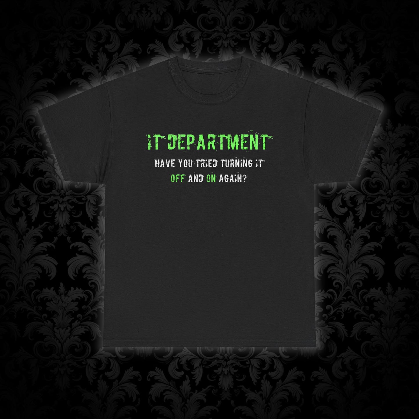 Unisex IT T-shirt for IT support in Green