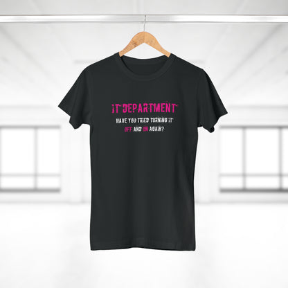 Women's T-shirt IT Support in Pink