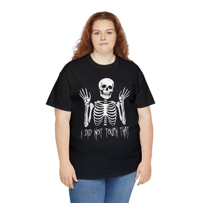 Unisex T-shirt Skelly did not touch that - Frogos Design