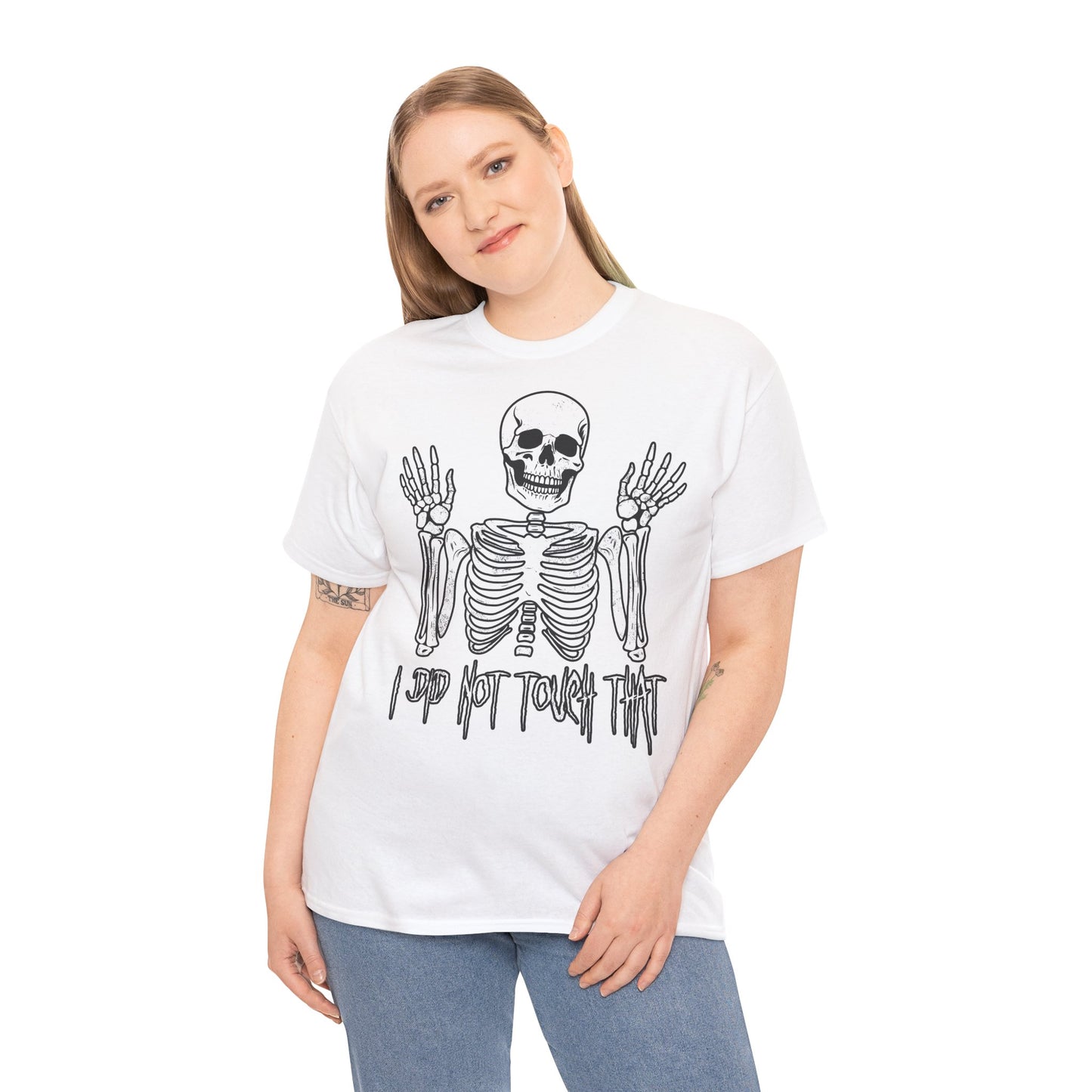 Unisex T-shirt Skelly did not touch that