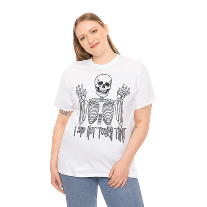 Unisex T-shirt Skelly did not touch that