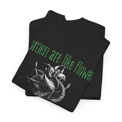 Unisex T-shirt Women are like Flowers in Green