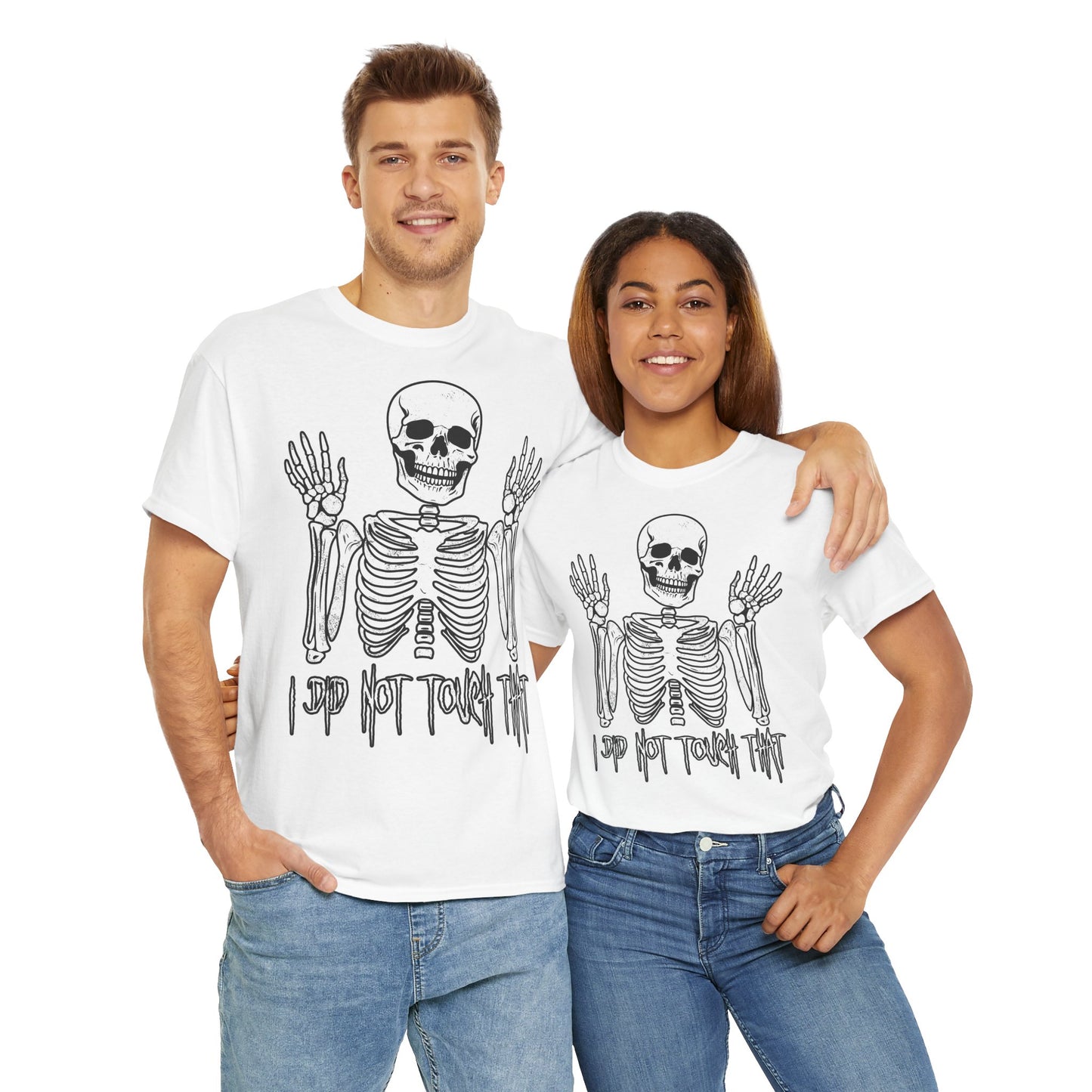 Unisex T-shirt Skelly did not touch that