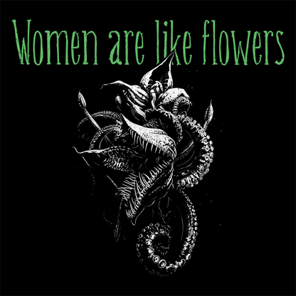 Unisex T-shirt Women are like Flowers in Green